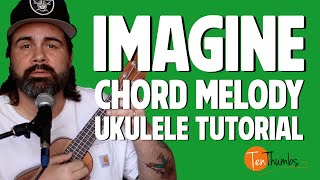 Imagine - Chord Melody/Fingerstyle Ukulele Tutorial with Tabs