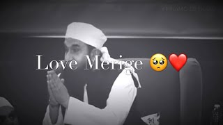 LOVE MARRIAGE KE CHAKAR 🔥😭 | Molana Tariq Jameel Bayan | Hamo Official | WhatsApp status