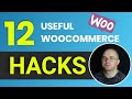 12 Useful Woocommerce Tricks & Hacks to Use on Your Store