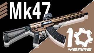 Happy Birthday Mk47! 10 Years!