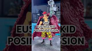 One Piece SH Figuarts Eustass Kid Posing Session #rock #actionfigures #foryou #onepiece