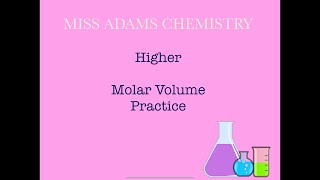 Higher: Molar Volume Practice