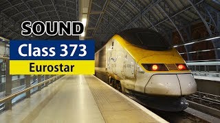 [Sound] Class 373 | GEC-Alsthom GTO | [Eurostar 9080] London - Paris (1.2017)