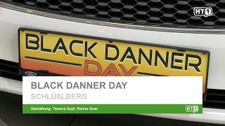 SCHLÜßLBERG. Black Danner Day