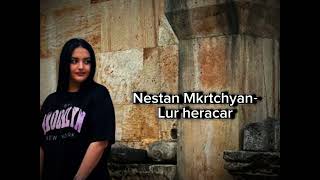 Mkrtchyan Nestan -Lur heracar ///NEW 2024 (cover by  Giorgos Mazonakis)