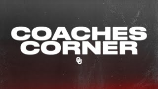 Coaches Corner - 11/7/24