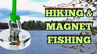 the banks of the thousand islands trail | Hiking and magnet fishing