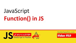 23. Function in JavaScript | JavaScript | JavaScript in Pashto