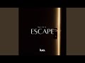 Escape