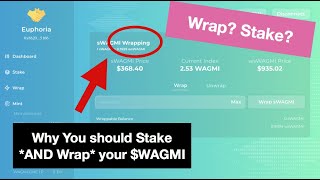 Euphoria $WAGMI - What is $wsWAGMI and What are the BENEFITS of Wrapping $sWAGMI | Vlog 53