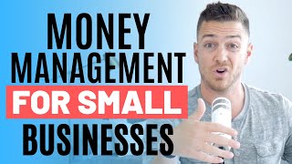 Money Management For Small Businesses