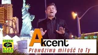 AKCENT - Prawdziwa Miłość to Ty (Oficjalny Teledysk) Disco Polo 2016