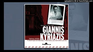 Giannis Kyriazis - Min Eisai Pseftra Dignomi