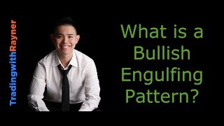 Candlestick Pattern Trading #3: What is a Bullish Engulfing Pattern by Rayner Teo