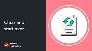 How do I clear and start over in TurboTax Online? - TurboTax Support Video