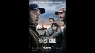 Finestkind - Official Trailer