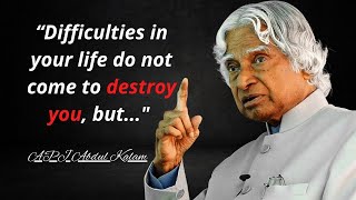 20 Abdul Kalam Quotes Which Will Inspire You To Achieve Success, (Life Changing Quotes)