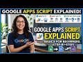 Google Apps Script Explained | Basics for Beginners (Step-by-Step Guide) @GoogleAppscript-gs
