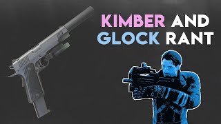 Zach's Gun Rants - Kimber and Glock