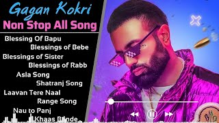 Gagan Kokri All Songs 2021 | New Punjabi Songs 2021 | Best Songs Gagan Kokri| All Punjabi Songs Full