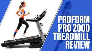 ProForm Pro 2000 Treadmill Review: What You Need to Know (Insider Insights)