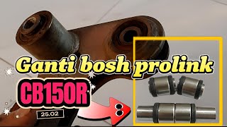 Ganti bosh prolink monoshock belakang honda cb150r 2024