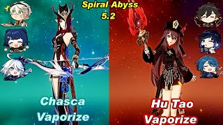 (5.2) C0 Chasca Vaporize & C0 Hu Tao Vaporize Spiral Abyss Floor 12 Full Star