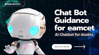 EAMCET Counselling AI Chatbot: Your Virtual Guide for AP EAPCET and TS EAMCET 2024