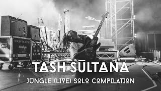 Tash Sultana - Jungle (Live) Solo Compilation