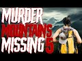 Murder Mountain's Missing Five | Part 1