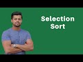 Selection Sort | Sorting Algorithm