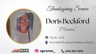 Thanksgiving Service for the life of Doris Beckford "Mama"