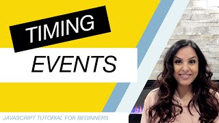 JavaScript Tutorial for Beginners Part 29: Timing Events