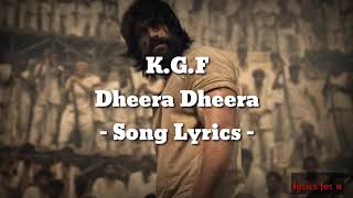 Dheera dheera song lyrics kgf