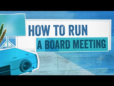 Startup Boards: How to Lead a Board Meeting