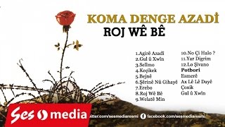 Koma Dengê Azadî - No Çi Halo