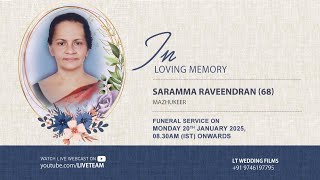 SARAMMA RAVEENDRAN (68) FUNERAL LIVE WEBCAST | 20/01/2025