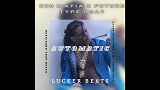 (Hard) 808 Mafia x Chief Keef Type Beat 2022 "Automatic" | Hard Trap Beat