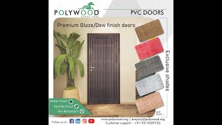 Polywood PVC Premium Blaze / Dew Finish Doors