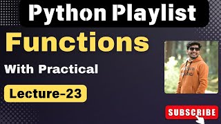 23. Python Functions Explained: Basics to Advanced with Examples | python playlist