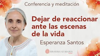 Meditación y conferencia: \