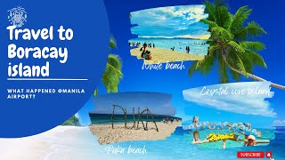 Exploring Boracay Island, the Philippines Most Popular Vacation Destination,Island hopping tour