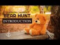 Fathom Church – “BEAR HUNT” – (Introduction)