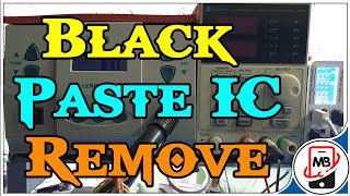 How to Remove Black pasted IC Cutting Pasted eMMC CPU Remove l  Easy Method l Full Guide l