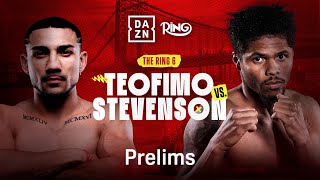 RING 6: TEOFIMO LOPEZ VS. SHAKUR STEVENSON PRELIMS LIVESTREAM