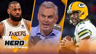 It's okay to say Aaron Rodgers isn't the MVP, talks LeBron James & Lakers — Colin | THE HERD