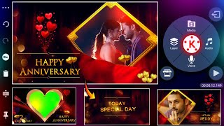 Best Wedding anniversary video editing in kinemaster Green screen template wedding anniversary