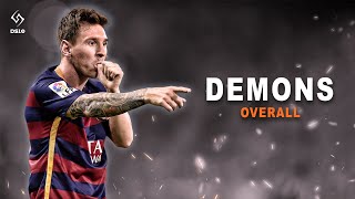Lionel Messi ► DEMONS - Imagine Dragons  ► Skills & Goals | [HD]