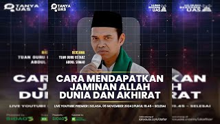 LIVE | Cara Mendapatkan Jaminan Allah Dunia Akhirat | Ustadz Abdul Somad