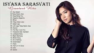 Best Songs Of Isyana Sarasvati Playlist Hits 2018 - Isyana Sarasvati Full Album